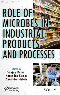 Imagen de portada: Role of Microbes in Industrial Products and Processes 1st edition 9781119901013