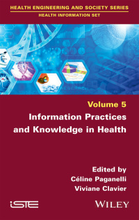 Imagen de portada: Information Practices and Knowledge in Health 1st edition 9781786306111