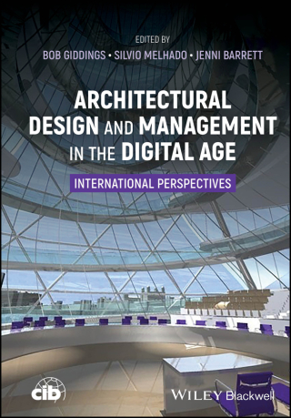 Cover image: Architectural Design and Management in the Digital Age 1st edition 9781119902294