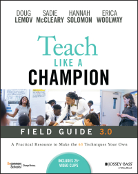 Cover image: Teach Like a Champion Field Guide 3.0 3rd edition 9781119903659