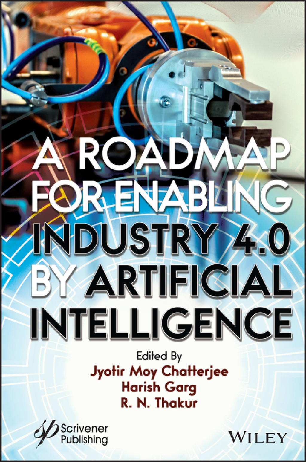 A Roadmap for Enabling Industry 4.0 by Artificial Intelligence 1st Edition