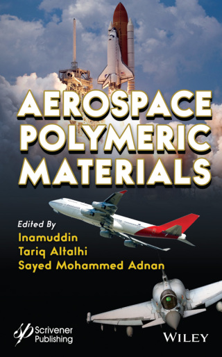 Imagen de portada: Aerospace Polymeric Materials 1st edition 9781119904892