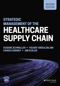 Omslagafbeelding: Strategic Management of the Health Care Supply Chain 2nd edition 9781119908449