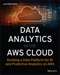 Cover image: Data Analytics in the AWS Cloud 1st edition 9781119909248