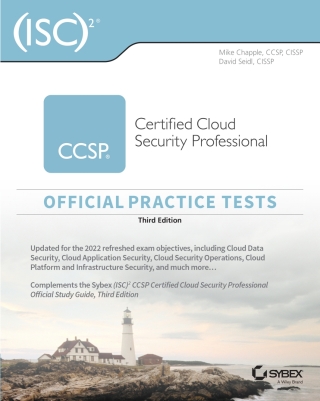 صورة الغلاف: (ISC)2 CCSP Certified Cloud Security Professional Official Practice Tests 3rd edition 9781119909408