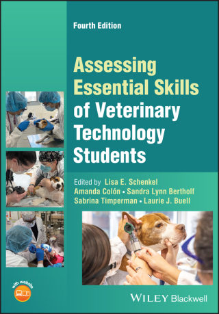 Cover image: Assessing Essential Skills of Veterinary Technology Students 4th edition 9781119909972