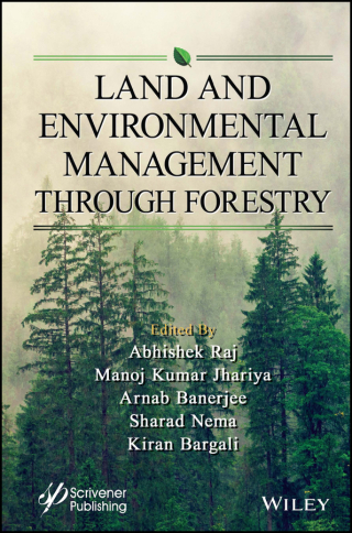 Cover image: Land and Environmental Management Through Forestry 1st edition 9781119910404