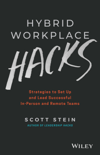 Cover image: Hybrid Workplace Hacks 2nd edition 9781119898337