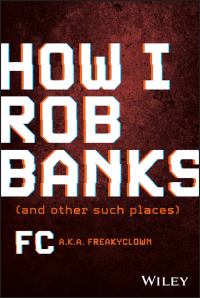 Imagen de portada: How I Rob Banks 1st edition 9781119911470