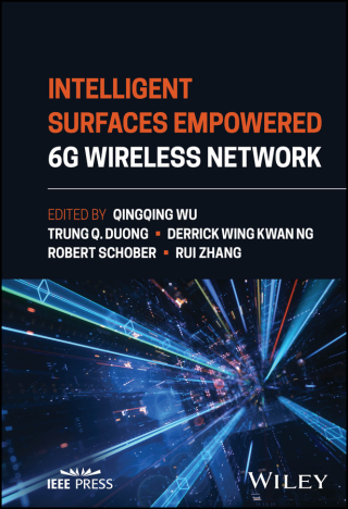 Cover image: Intelligent Surfaces Empowered 6G Wireless Network 1st edition 9781119913092