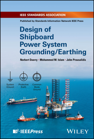 Imagen de portada: Design of Shipboard Power System Grounding / Earthing 1st edition 9781119933083