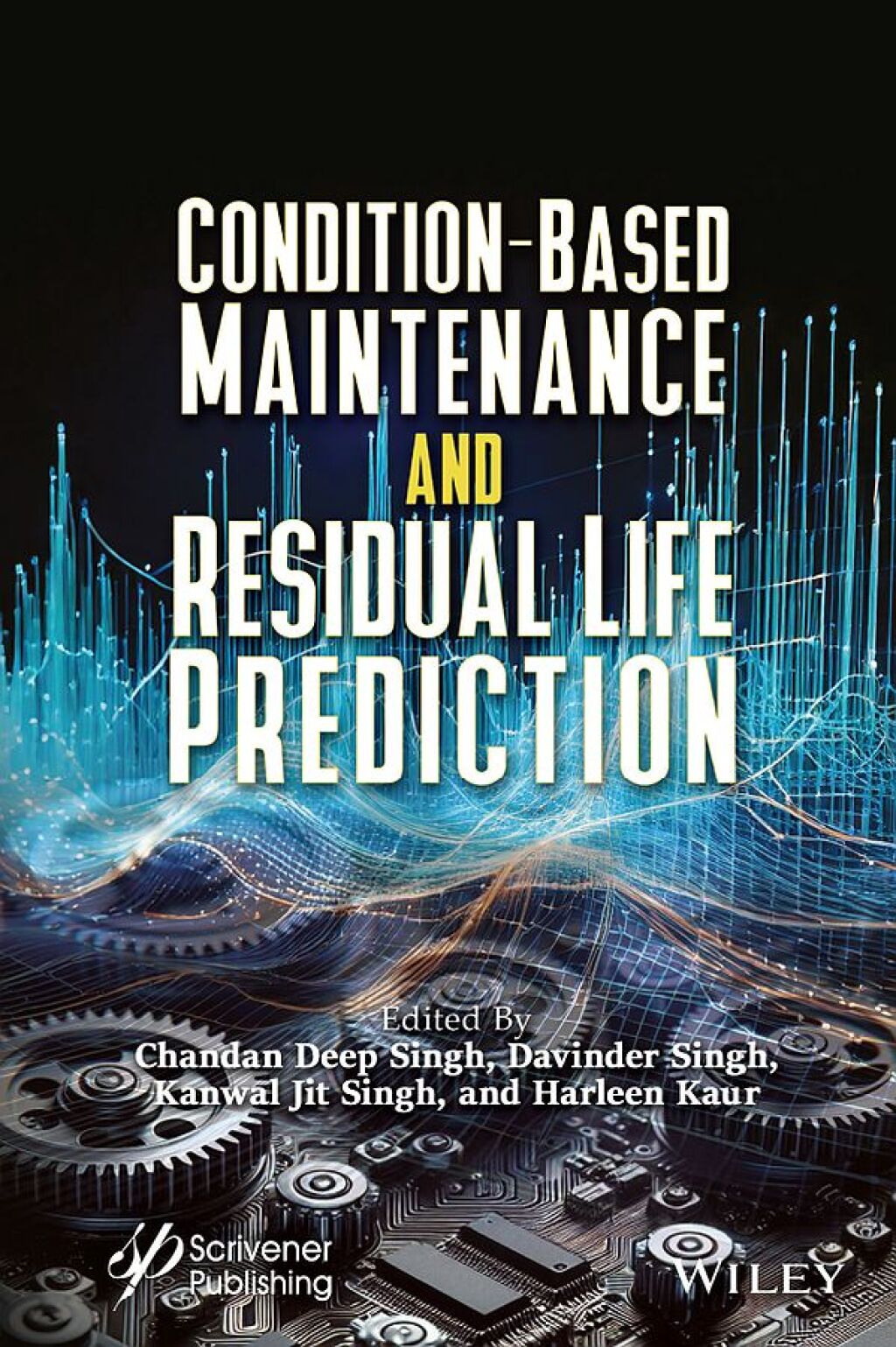 Condition-Based Maintenance and Residual Life Prediction 1st Edition
