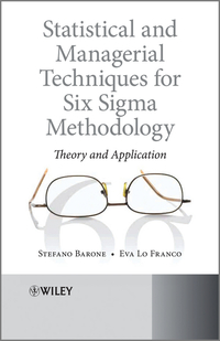Imagen de portada: Statistical and Managerial Techniques for Six Sigma Methodology: Theory and Application 1st edition 9780470711835