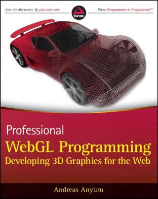 Immagine di copertina: Professional WebGL Programming: Developing 3D Graphics for the Web 1st edition 9781119968863