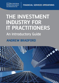 Imagen de portada: The Investment Industry for IT Practitioners 1st edition 9780470997802