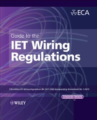 Cover image: Guide to the IET Wiring Regulations 2nd edition 9781119965145