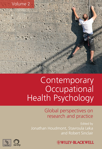 Cover image: Contemporary Occupational Health Psychology: Global Perspectives on Research and Practice, Volume 2 1st edition 9781119971047