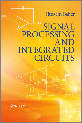 Imagen de portada: Signal Processing and Integrated Circuits 1st edition 9780470710265