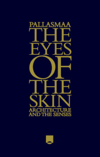 Cover image: The Eyes of the Skin 3rd edition 9781119941286