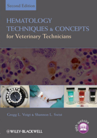 صورة الغلاف: Hematology Techniques and Concepts for Veterinary Technicians 2nd edition 9780813814568