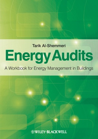 Cover image: Energy Audits: A Workbook for Energy Management in Buildings 1st edition 9780470656082