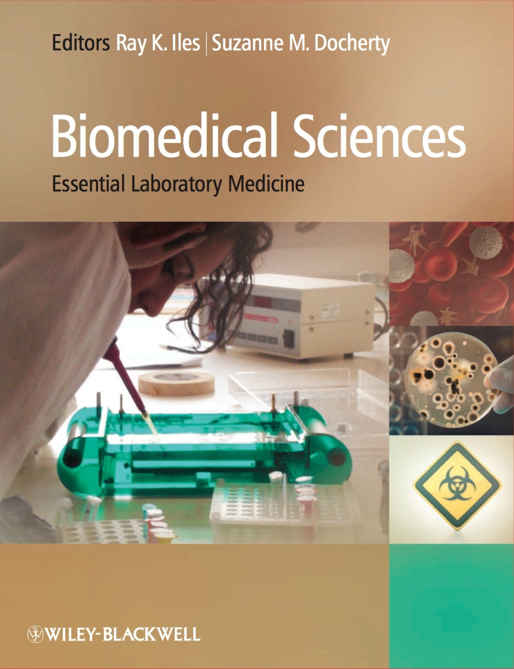 Biomedical Sciences: Essential Laboratory Medicine 1st Edition