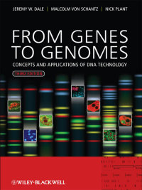 Imagen de portada: From Genes to Genomes: Concepts and Applications of DNA Technology 3rd edition 9780470683859