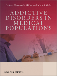 Cover image: Addictive Disorders in Medical Populations 1st edition 9780470740330