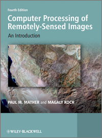 Omslagafbeelding: Computer Processing of Remotely-Sensed Images: An Introduction 4th edition 9780470742389