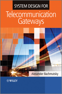 Cover image: System Design for Telecommunication Gateways 1st edition 9780470743003