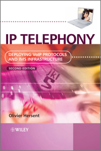 Cover image: IP Telephony 2nd edition 9780470665848