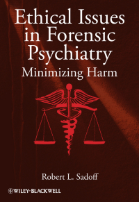 Imagen de portada: Ethical Issues in Forensic Psychiatry 1st edition 9780470670132
