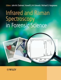 Cover image: Infrared and Raman Spectroscopy in Forensic Science 1st edition 9780470749067