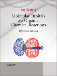 Cover image: Molecular Orbitals and Organic Chemical Reactions 1st edition 9780470746585