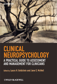 Cover image: Clinical Neuropsychology: A Practical Guide to Assessment and Management for Clinicians 2nd edition 9780470683729