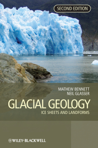 صورة الغلاف: Glacial Geology 2nd edition 9780470516911