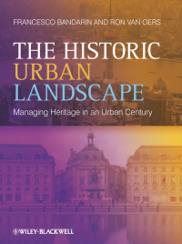 Cover image: The Historic Urban Landscape: Managing Heritage in an Urban Century 1st edition 9780470655740