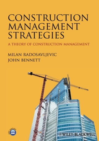 Omslagafbeelding: Construction Management Strategies: A Theory of Construction Management 1st edition 9780470656099
