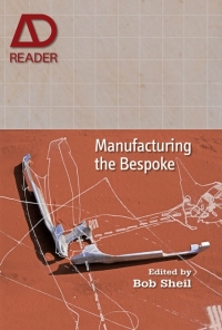 صورة الغلاف: Manufacturing the Bespoke 1st edition 9780470665831