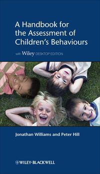 Cover image: A Handbook for the Assessment of Children’s Behaviours 1st edition 9781119975892