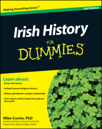 Cover image: Irish History For Dummies 2nd edition 9781119995876