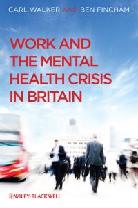 Imagen de portada: Work and the Mental Health Crisis in Britain 1st edition 9780470699775