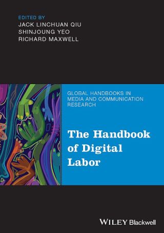 Imagen de portada: The Handbook of Digital Labor 1st edition 9781119981800
