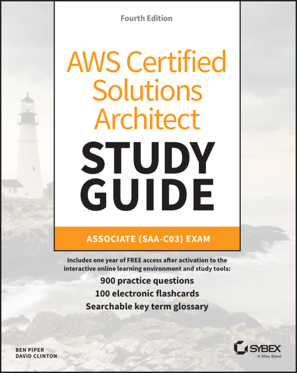 AWS Certified Solutions Architect Study Guide Associate (SAA-C03) Exam 4th Edition