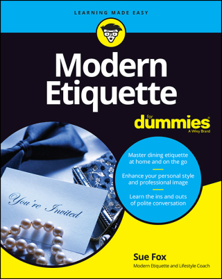 表紙画像: Modern Etiquette For Dummies 3rd edition 9781119982845