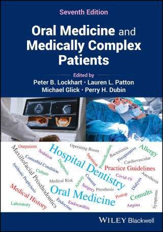 Cover image: Oral Medicine and Medically Complex Patients 7th edition 9781119984351