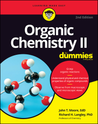 Cover image: Organic Chemistry II For Dummies 2nd edition 9781119985174