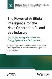 Omslagafbeelding: The Power of Artificial Intelligence for the Next-Generation Oil and Gas Industry 1st edition 9781119985587