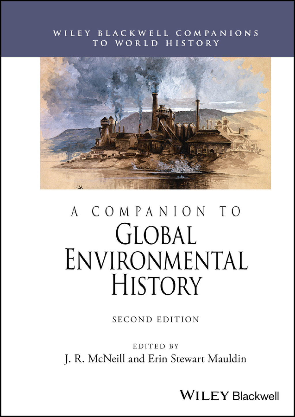 A Companion to Global Environmental History 2nd Edition