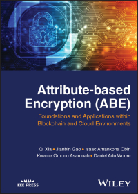 صورة الغلاف: Attribute-based Encryption (ABE) 1st edition 9781119989356